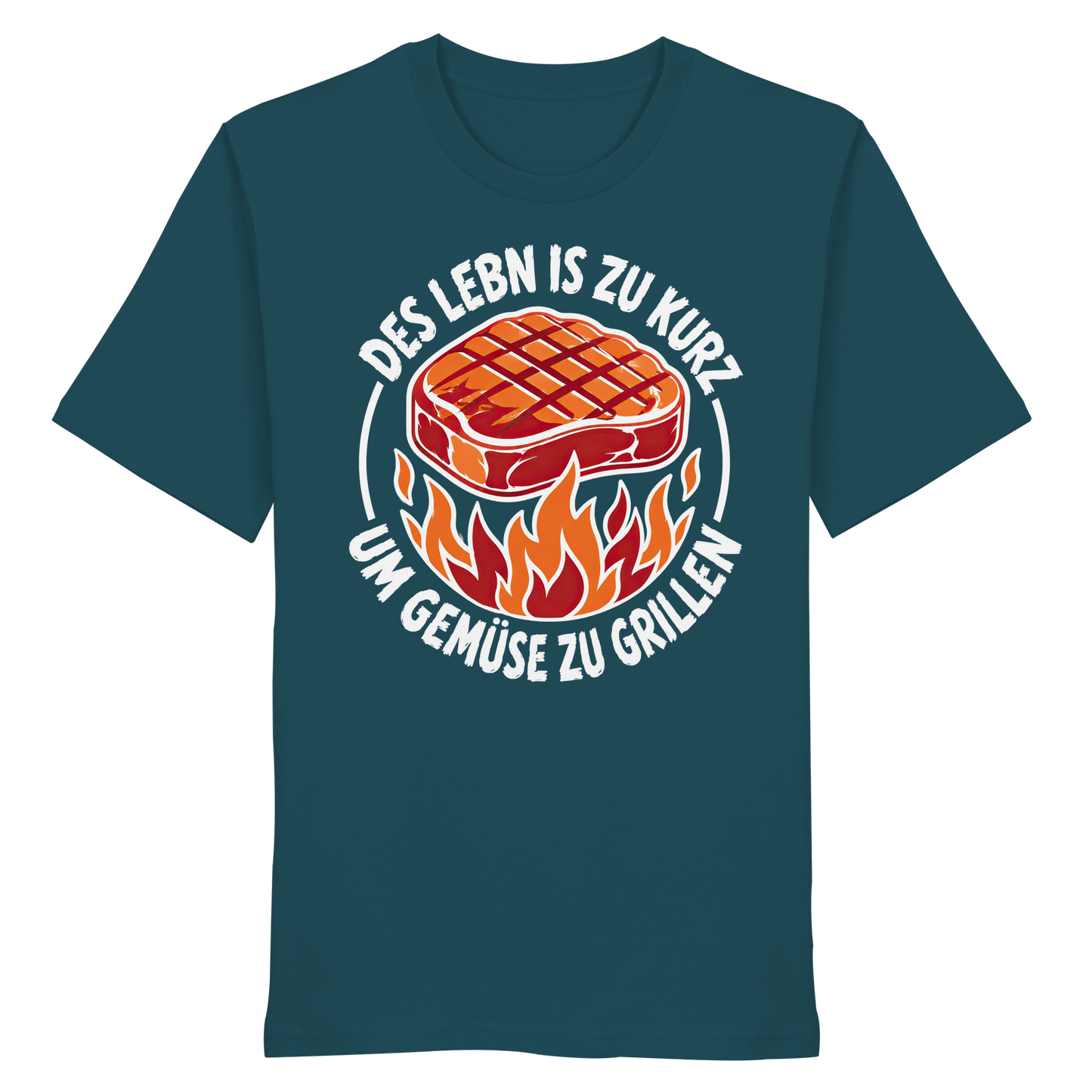 DES LEBN IS ZU KURZ - UM GEMÜSE ZU GRILLEN - Organic Shirt