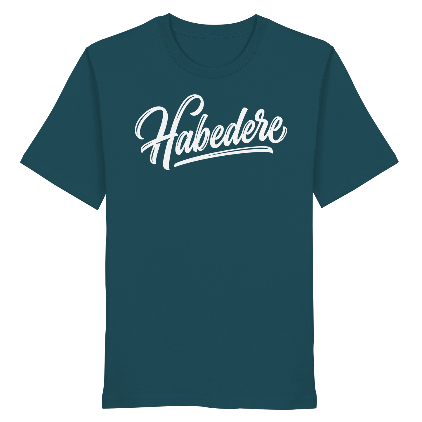 HABEDERE - Organic Shirt - BayrischerHumor