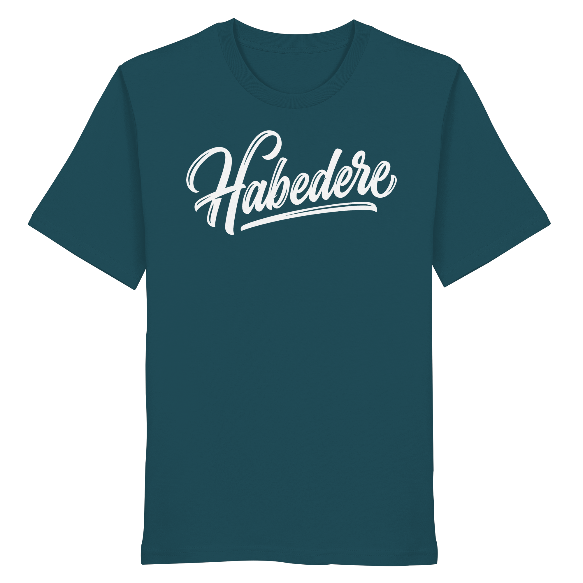 HABEDERE - Organic Shirt - BayrischerHumor