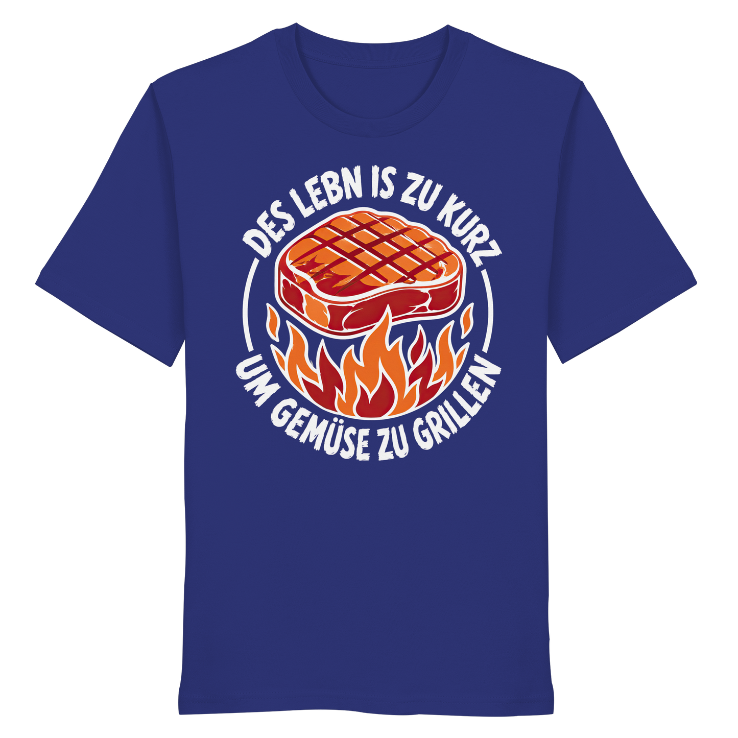 DES LEBN IS ZU KURZ - UM GEMÜSE ZU GRILLEN - Organic Shirt