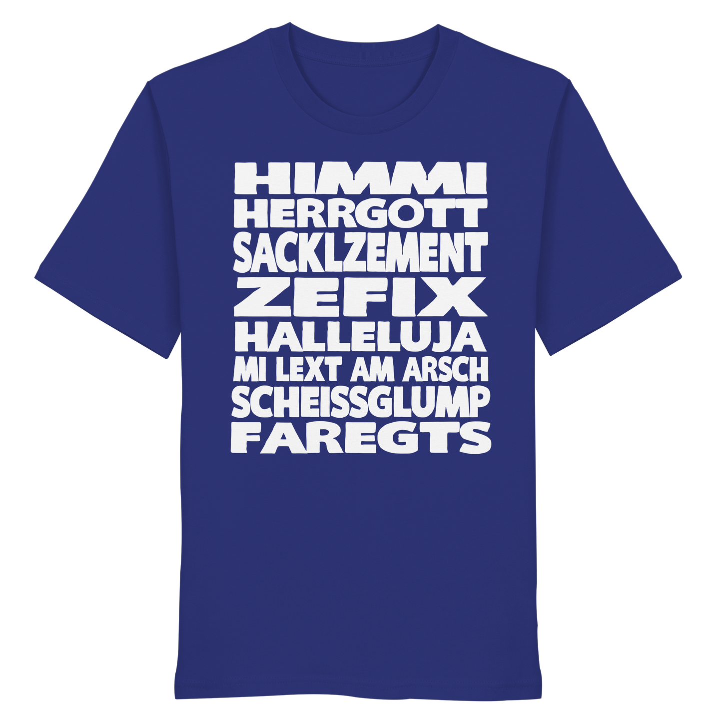 HIMMI HERRGOTT - Organic Shirt - BayrischerHumor