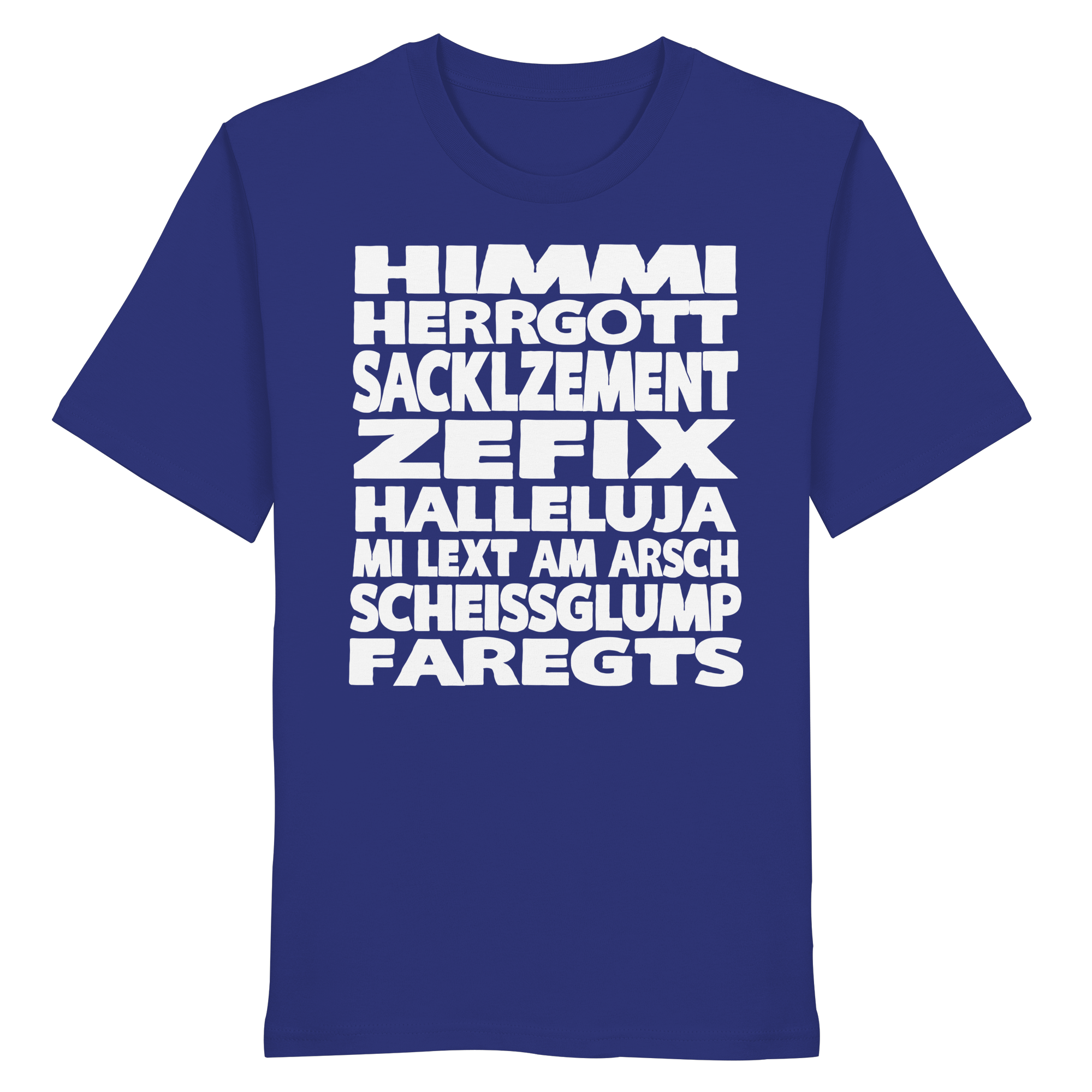 HIMMI HERRGOTT - Organic Shirt - BayrischerHumor