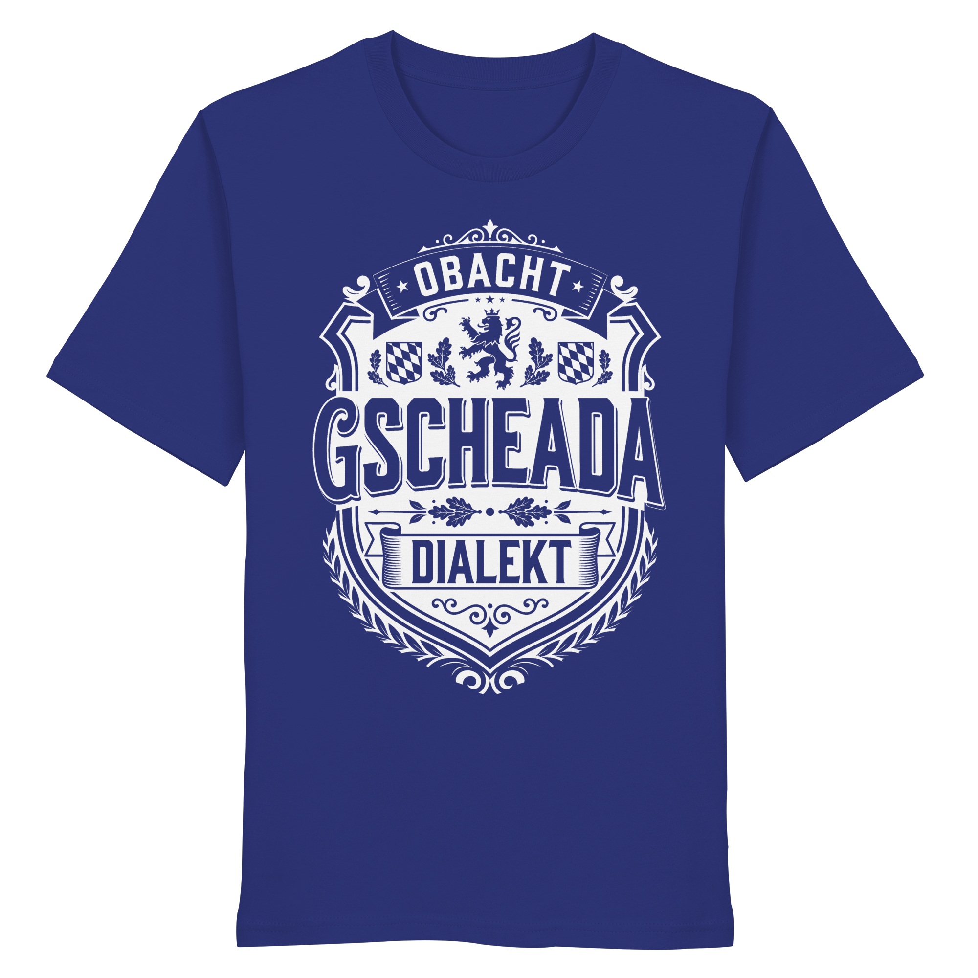 OBACHT GSCHEADA DIALEKT - Organic Shirt - BayrischerHumor