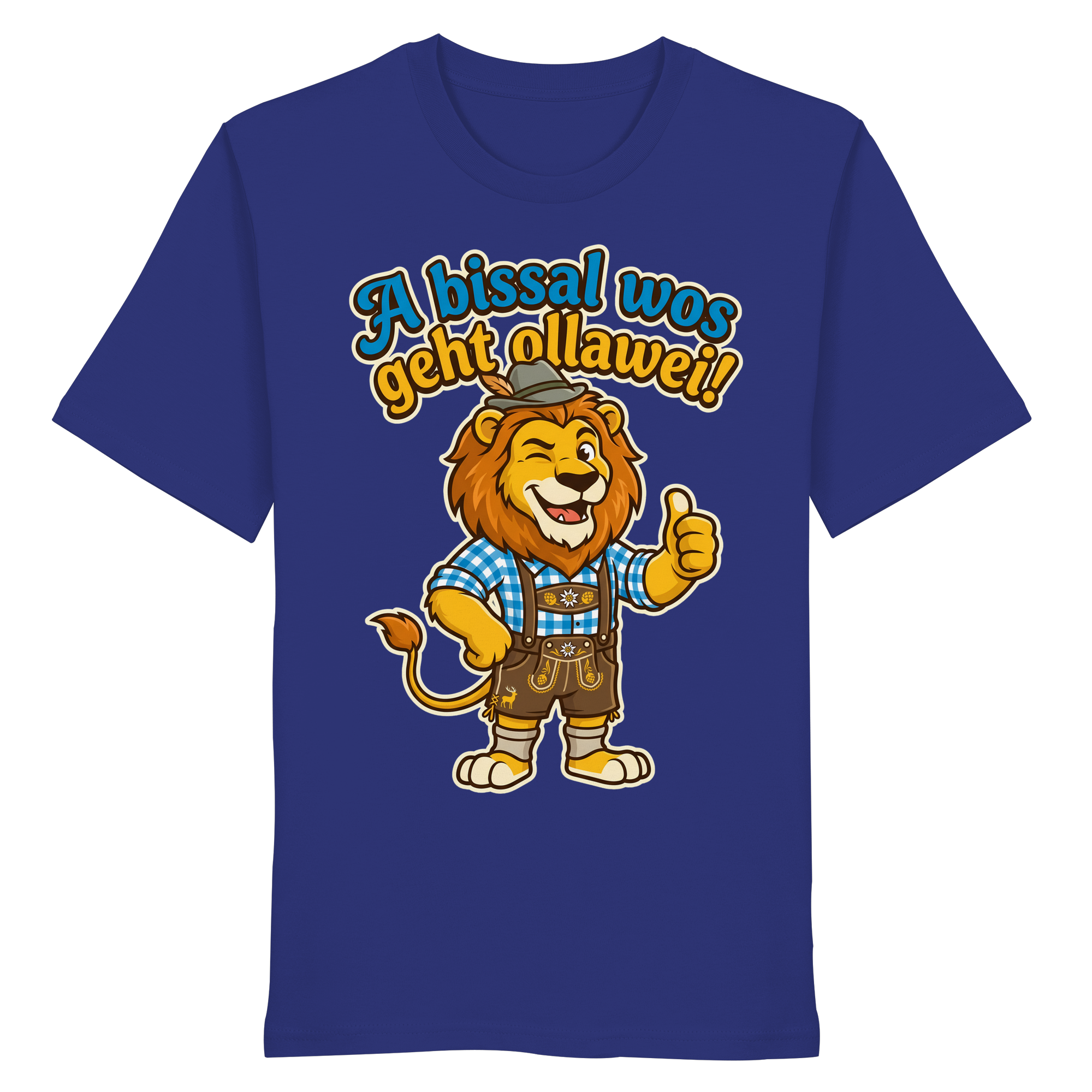A BISSAL WOS GEHT OLLAWEI! - Organic Shirt