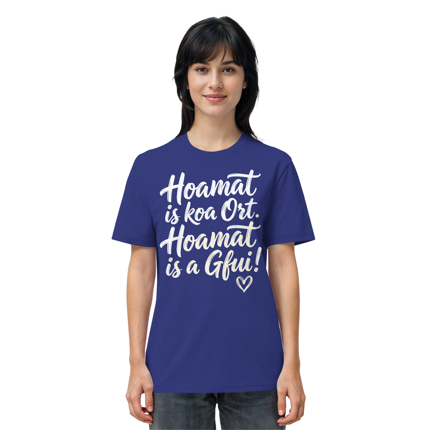 HOAMAT IS KOA ORT. HOAMAT IS A GFUI! - Organic Shirt