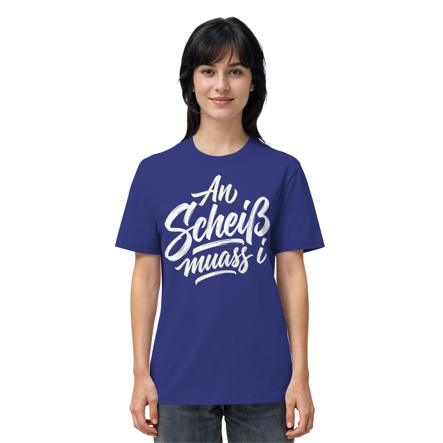 AN SCHEIß MUASS I - Organic Shirt - BayrischerHumor