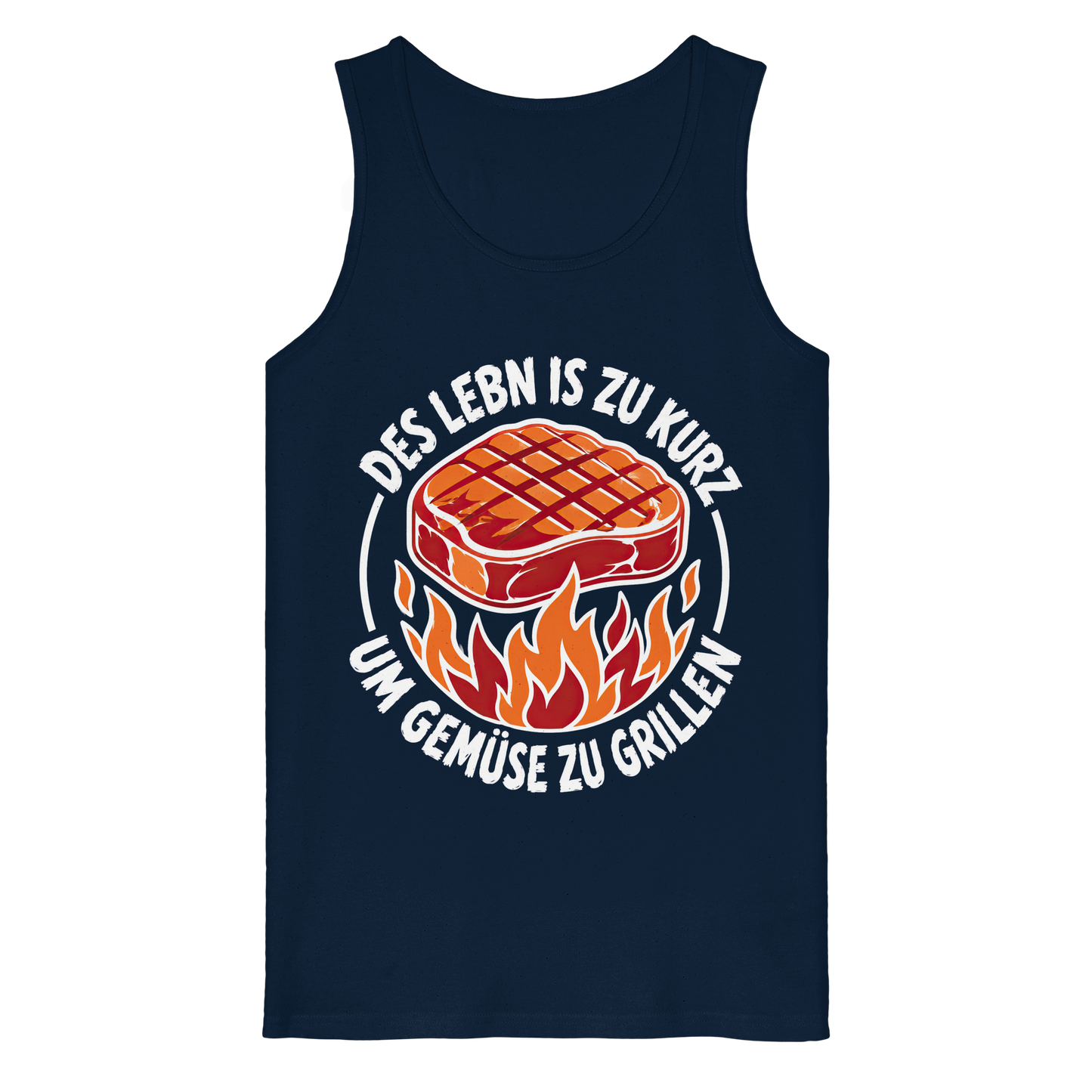 DES LEBN IS ZU KURZ - UM GEMÜSE ZU GRILLEN - Organic Tank Top