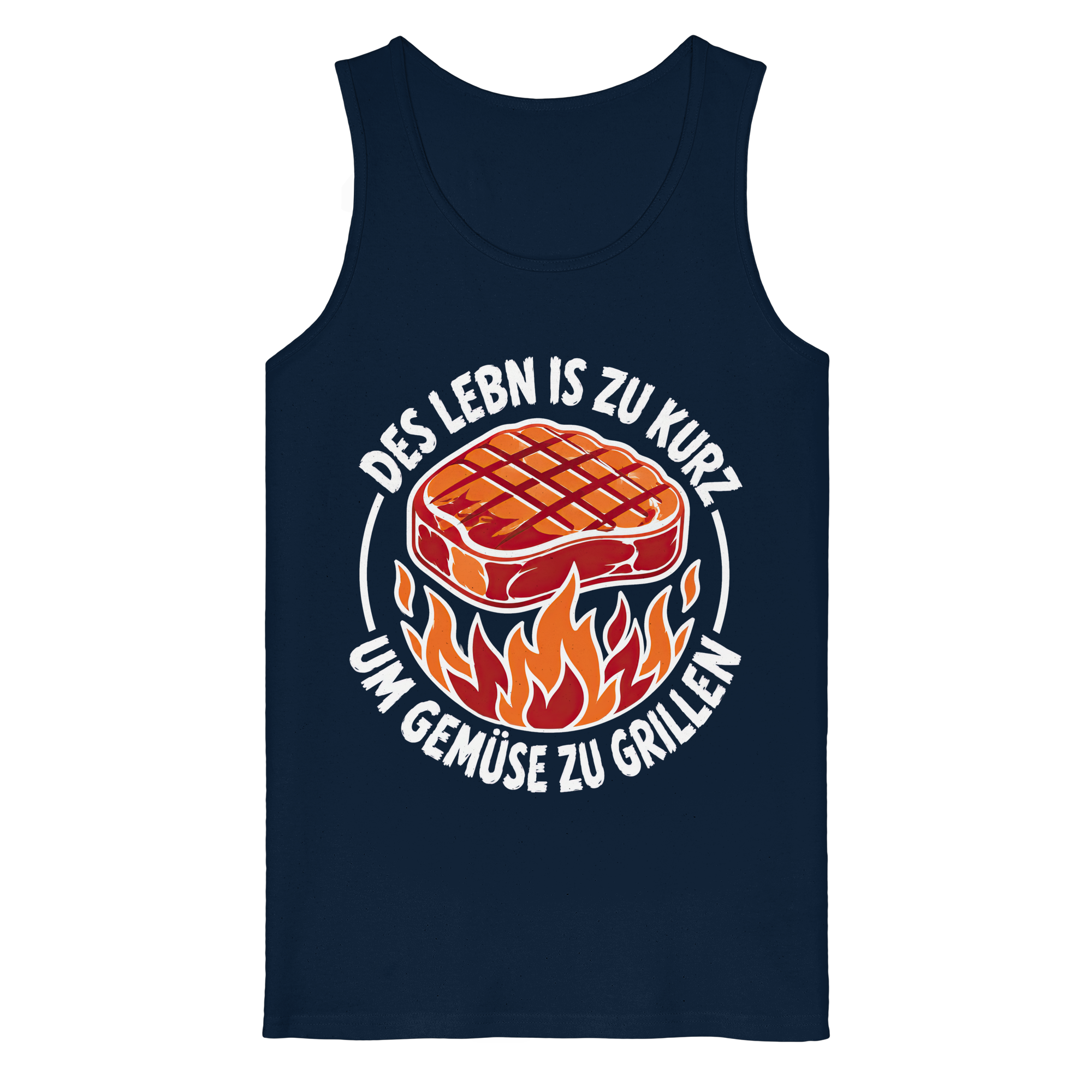DES LEBN IS ZU KURZ - UM GEMÜSE ZU GRILLEN - Organic Tank Top