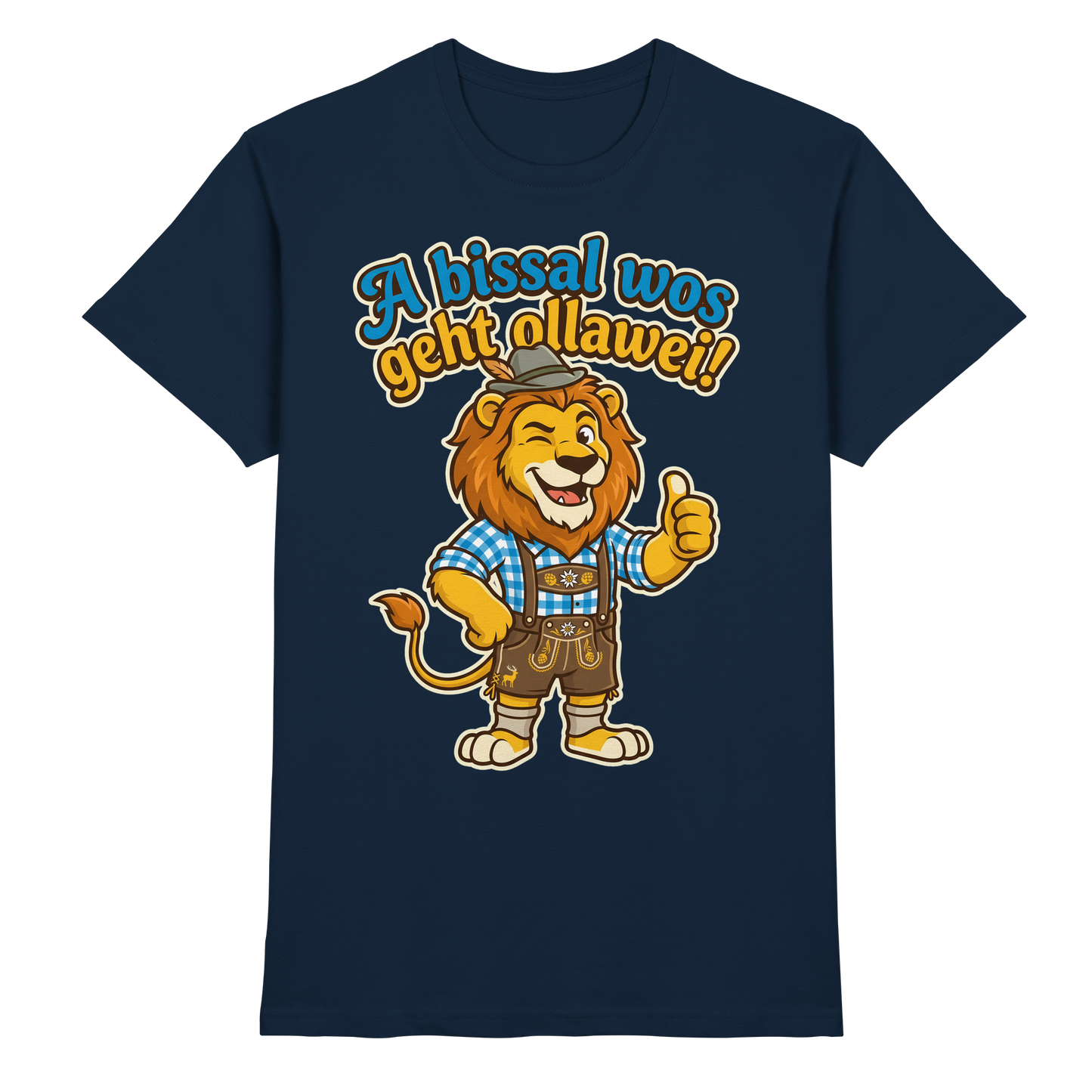 A BISSAL WOS GEHT OLLAWEI! - Premium Shirt