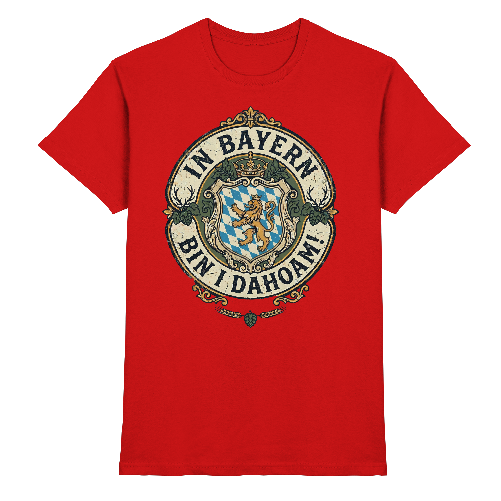 IN BAYERN BIN I DAHOAM! - Premium Shirt