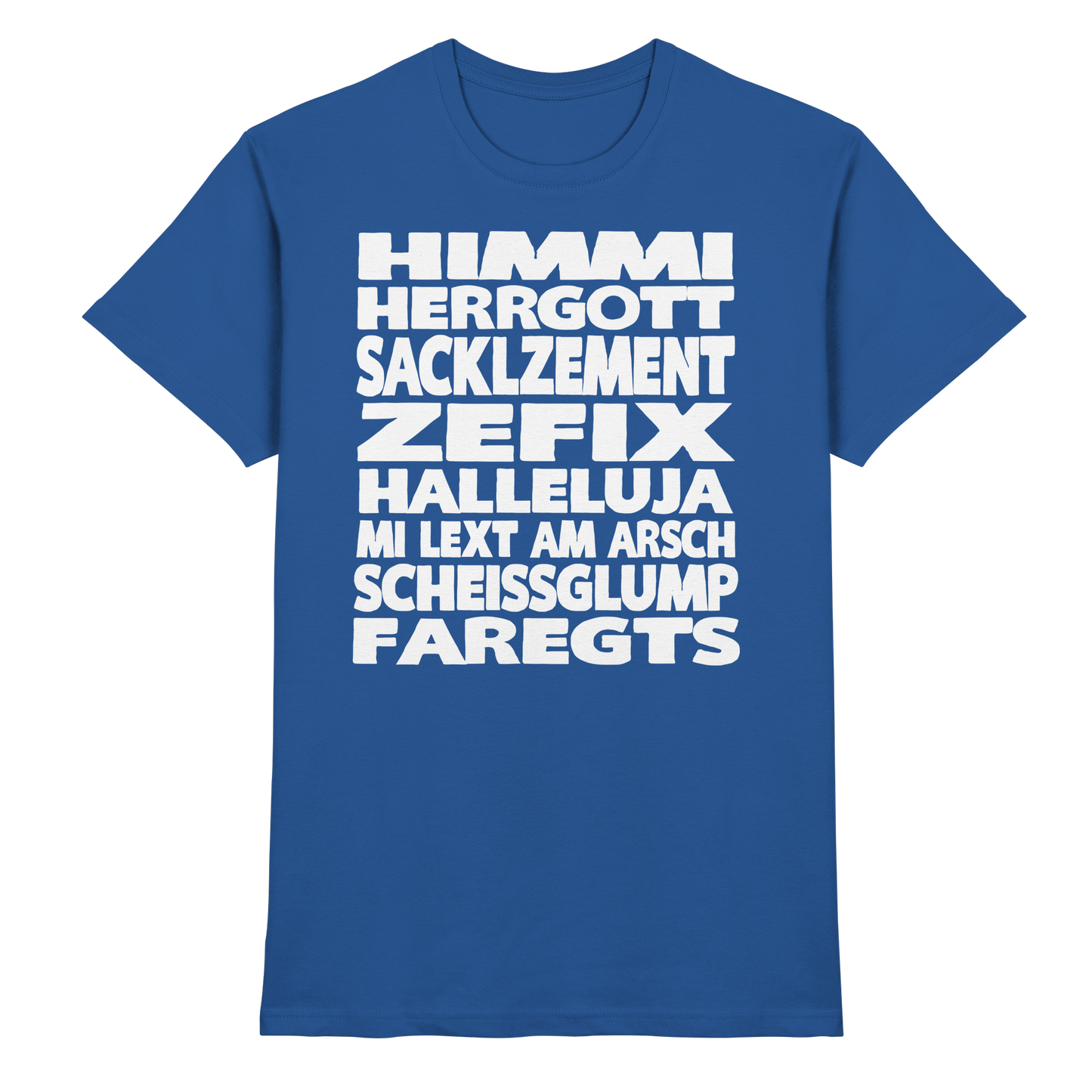 HIMMI HERRGOTT - Premium Shirt