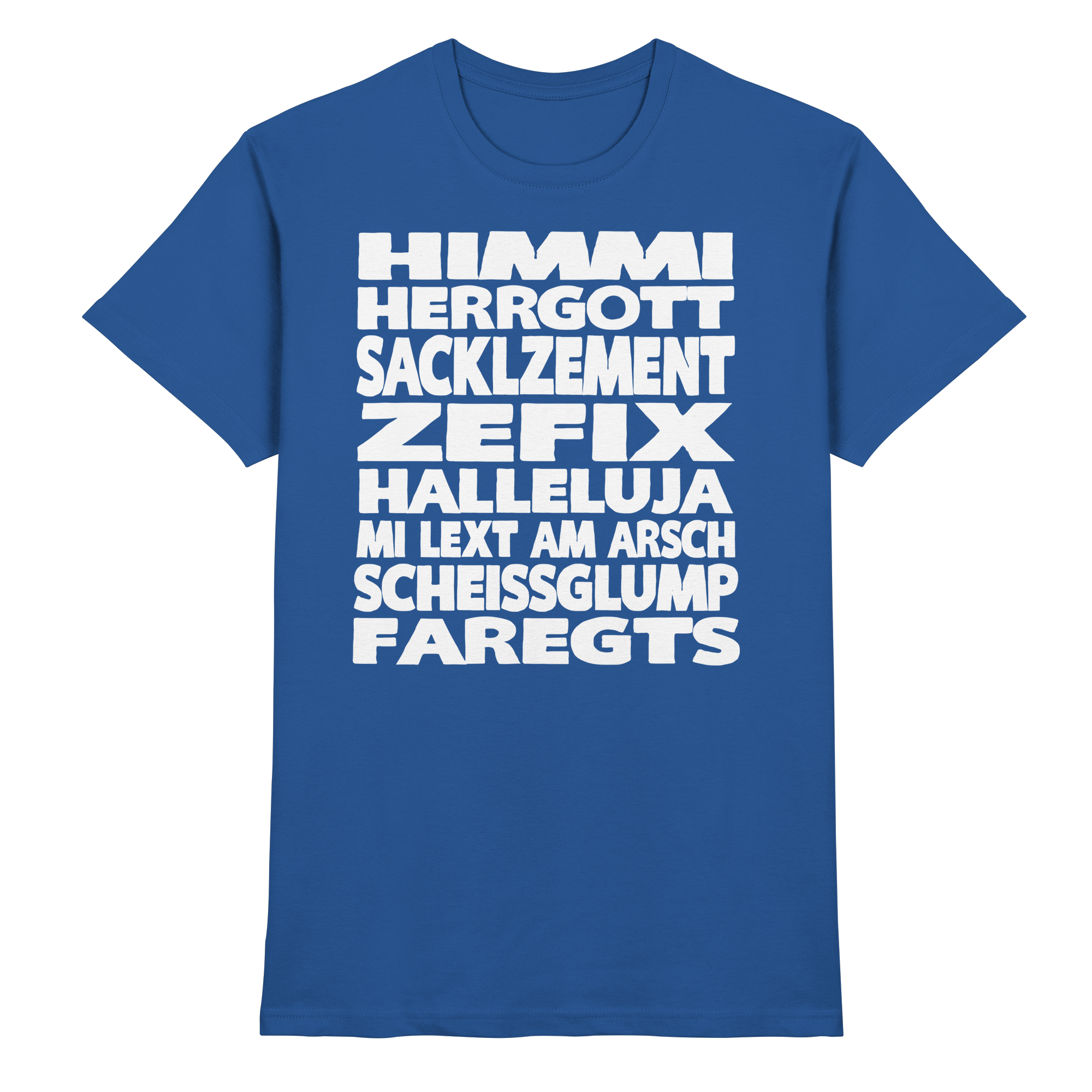 HIMMI HERRGOTT - Premium Shirt