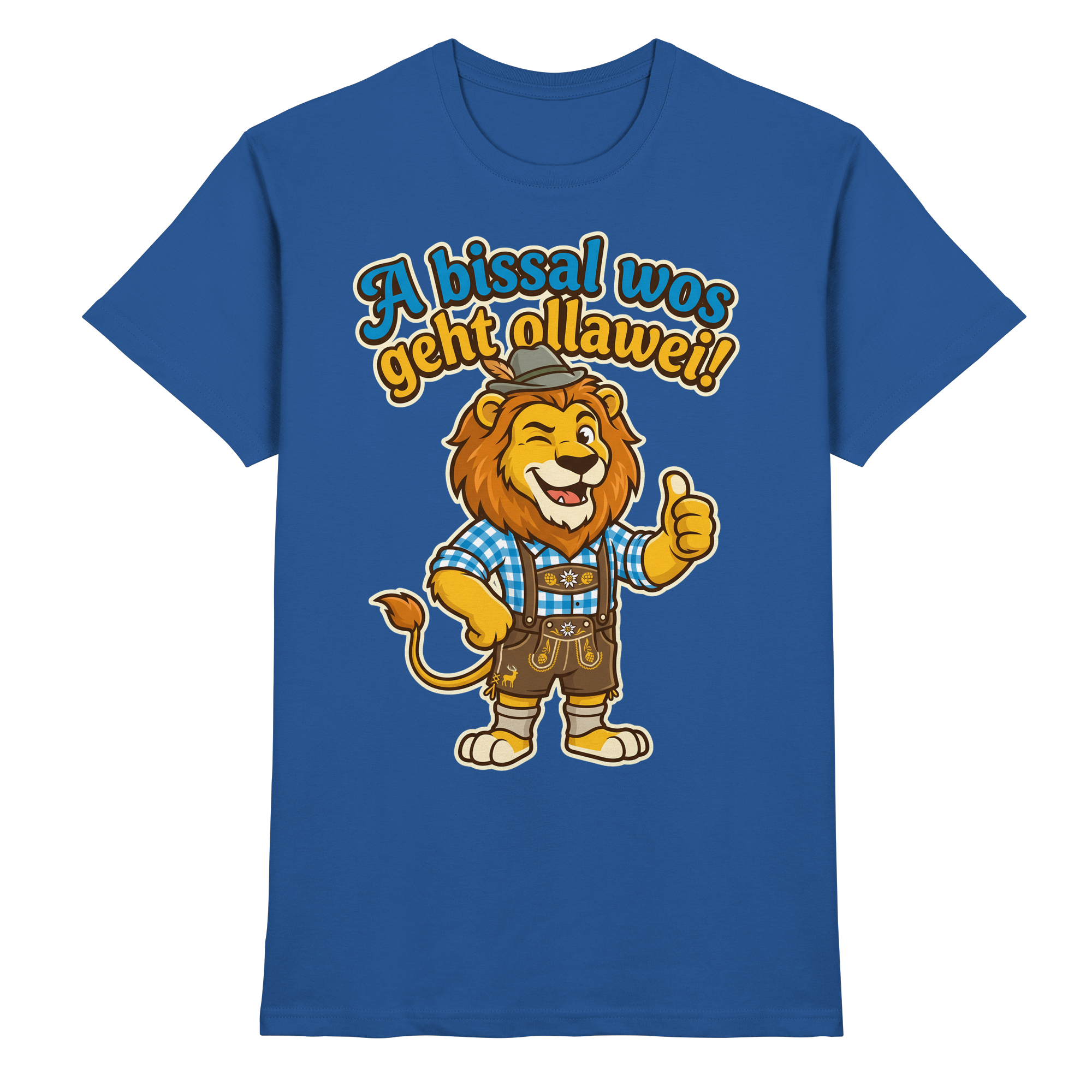 A BISSAL WOS GEHT OLLAWEI! - Premium Shirt