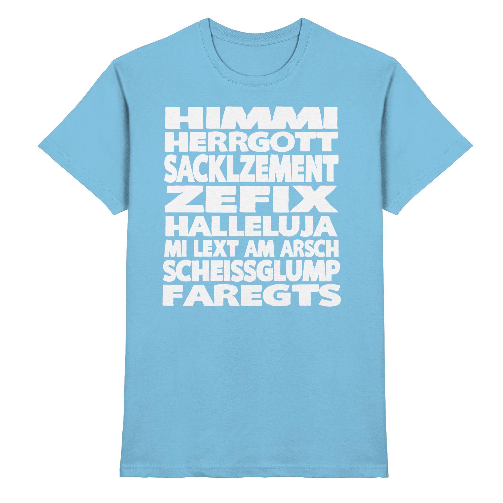 HIMMI HERRGOTT - Premium Shirt