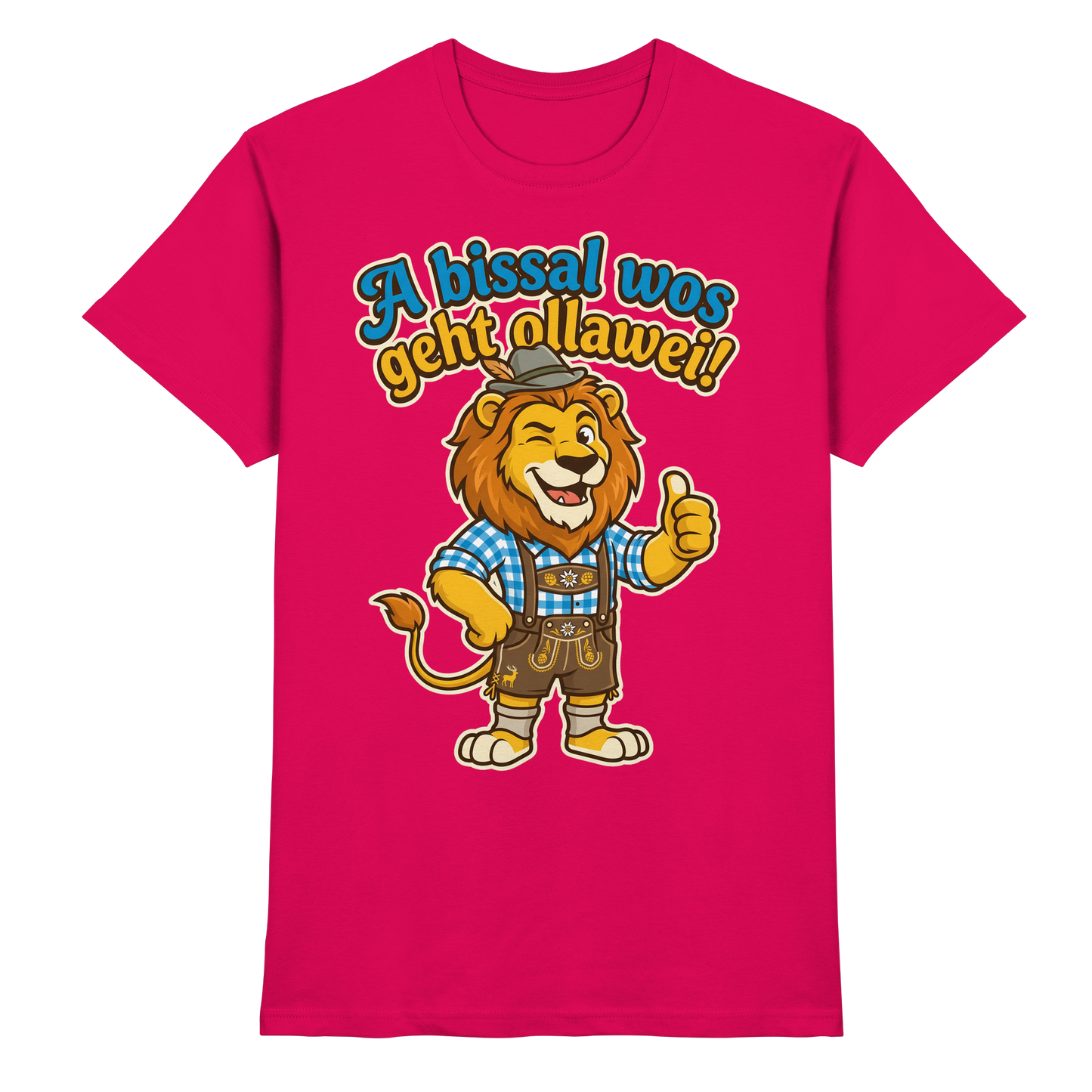 A BISSAL WOS GEHT OLLAWEI! - Premium Shirt