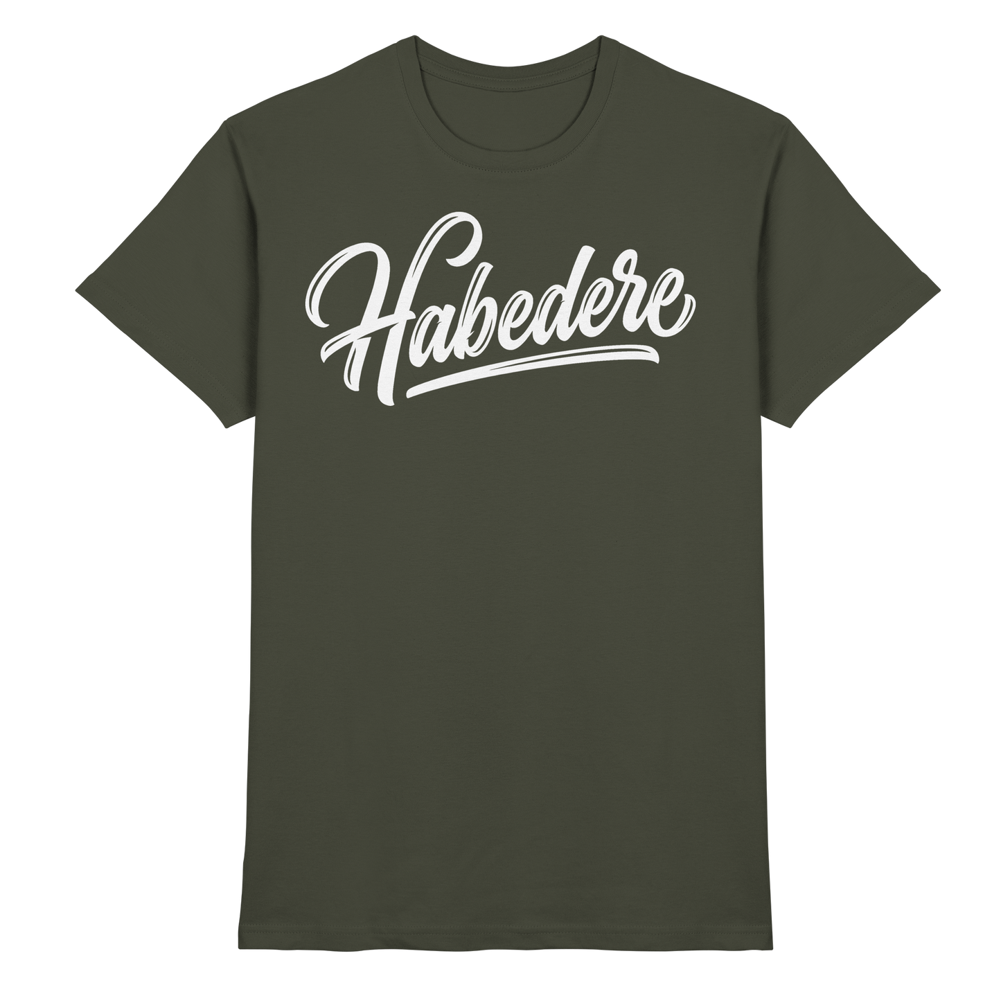 HABEDERE - Premium Shirt