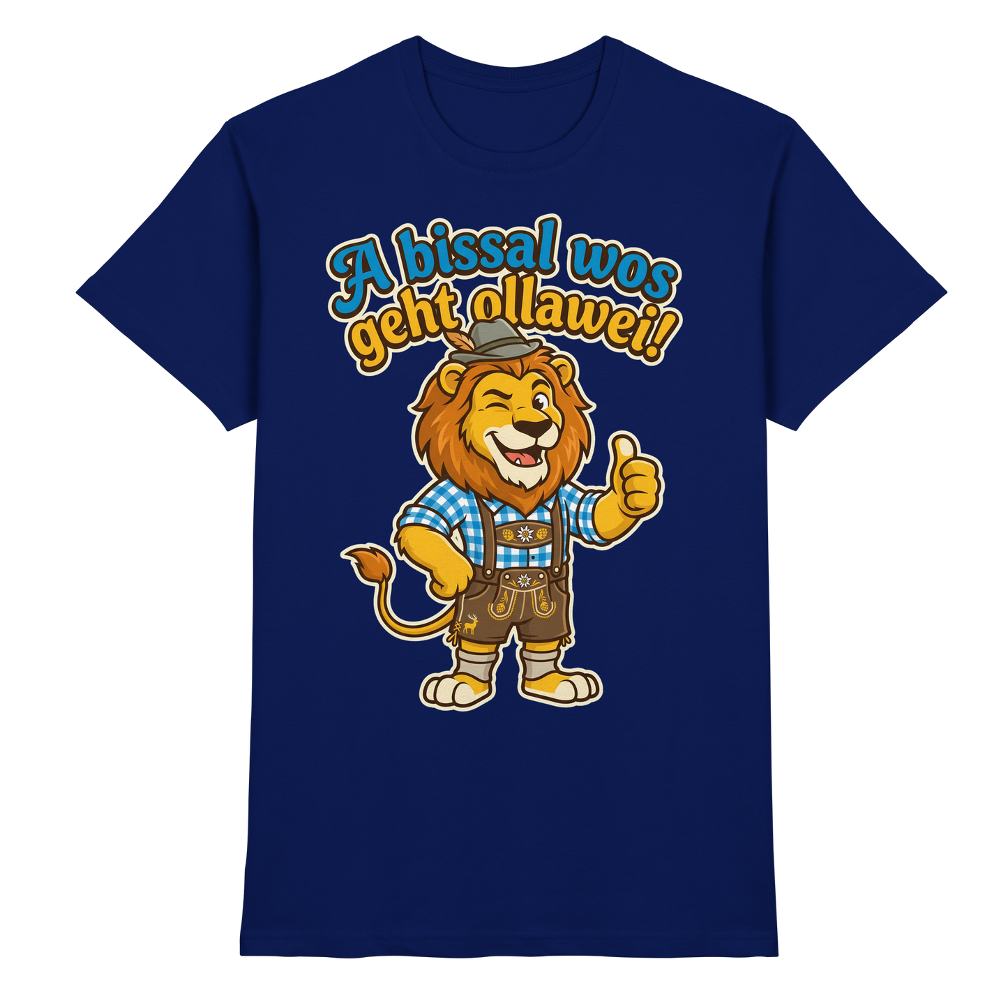 A BISSAL WOS GEHT OLLAWEI! - Premium Shirt