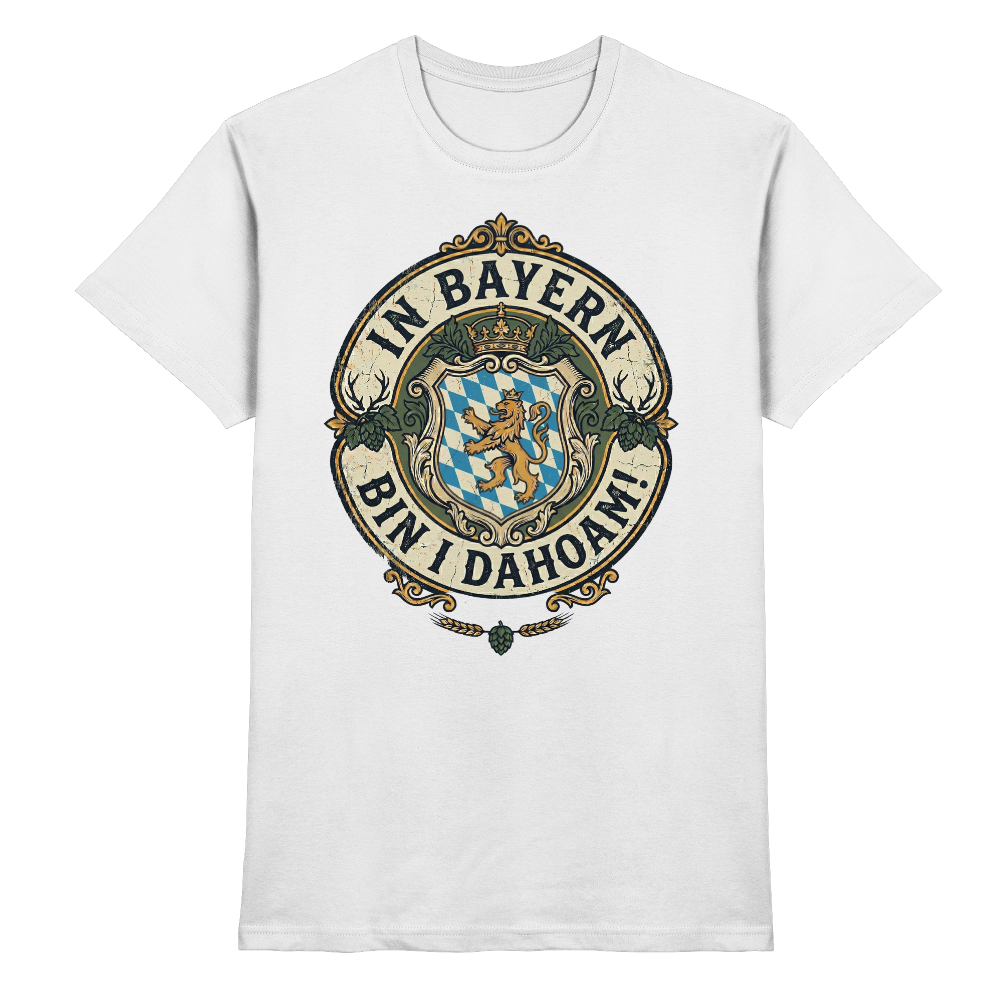 IN BAYERN BIN I DAHOAM! - Premium Shirt