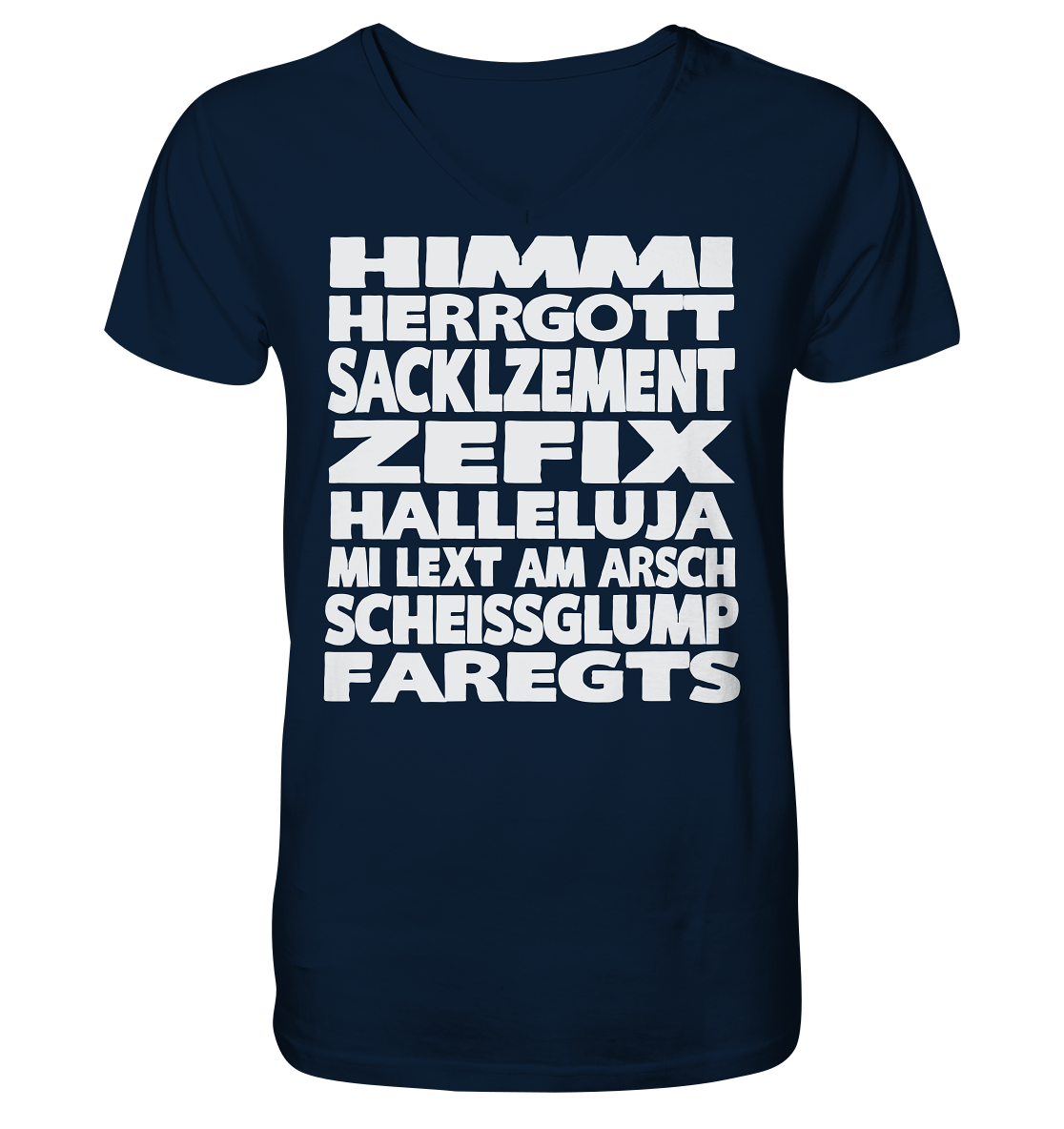 HIMMI HERRGOTT - V-Neck Shirt - BayrischerHumor