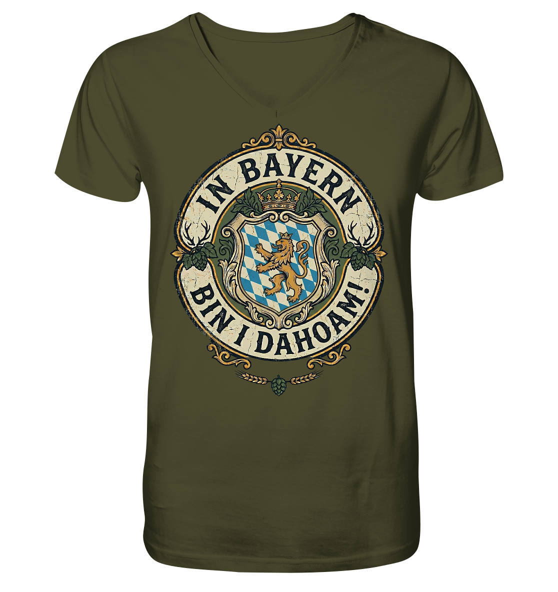 IN BAYERN BIN I DAHOAM! - V-Neck Shirt - BayrischerHumor