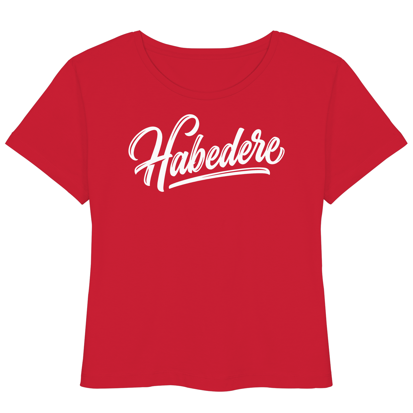 HABEDERE - Womens Organic Lightweight T-Shirt - BayrischerHumor