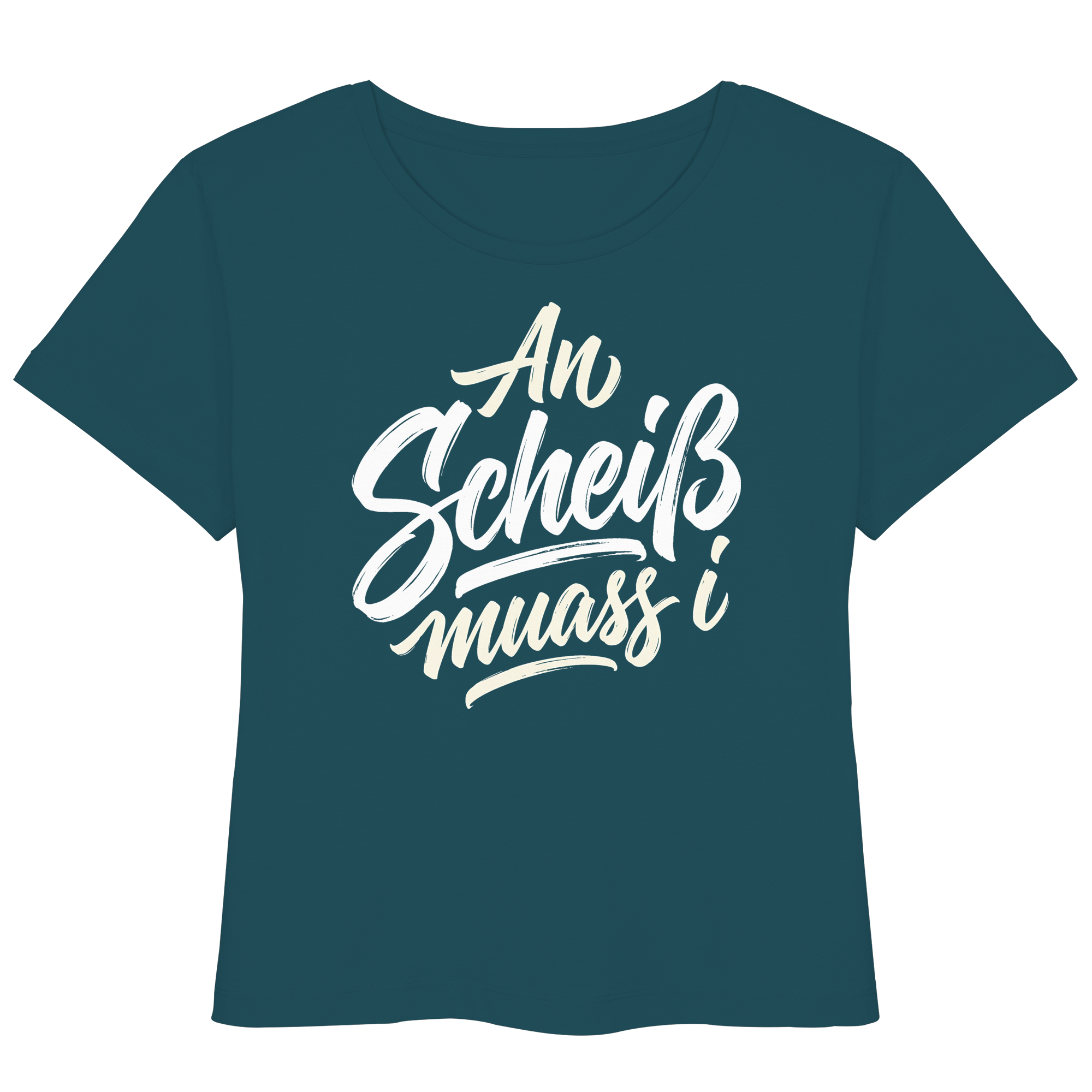 AN SCHEIß MUASS I - Womens Organic Lightweight T-Shirt - BayrischerHumor