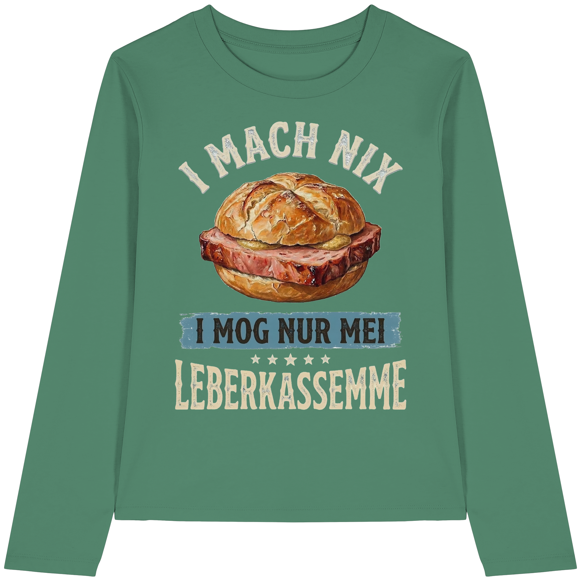 I MACH NIX - I MOG NUR MEI LEBERKASSEMME - Womens Organic Longsleeve T-Shirt - BayrischerHumor