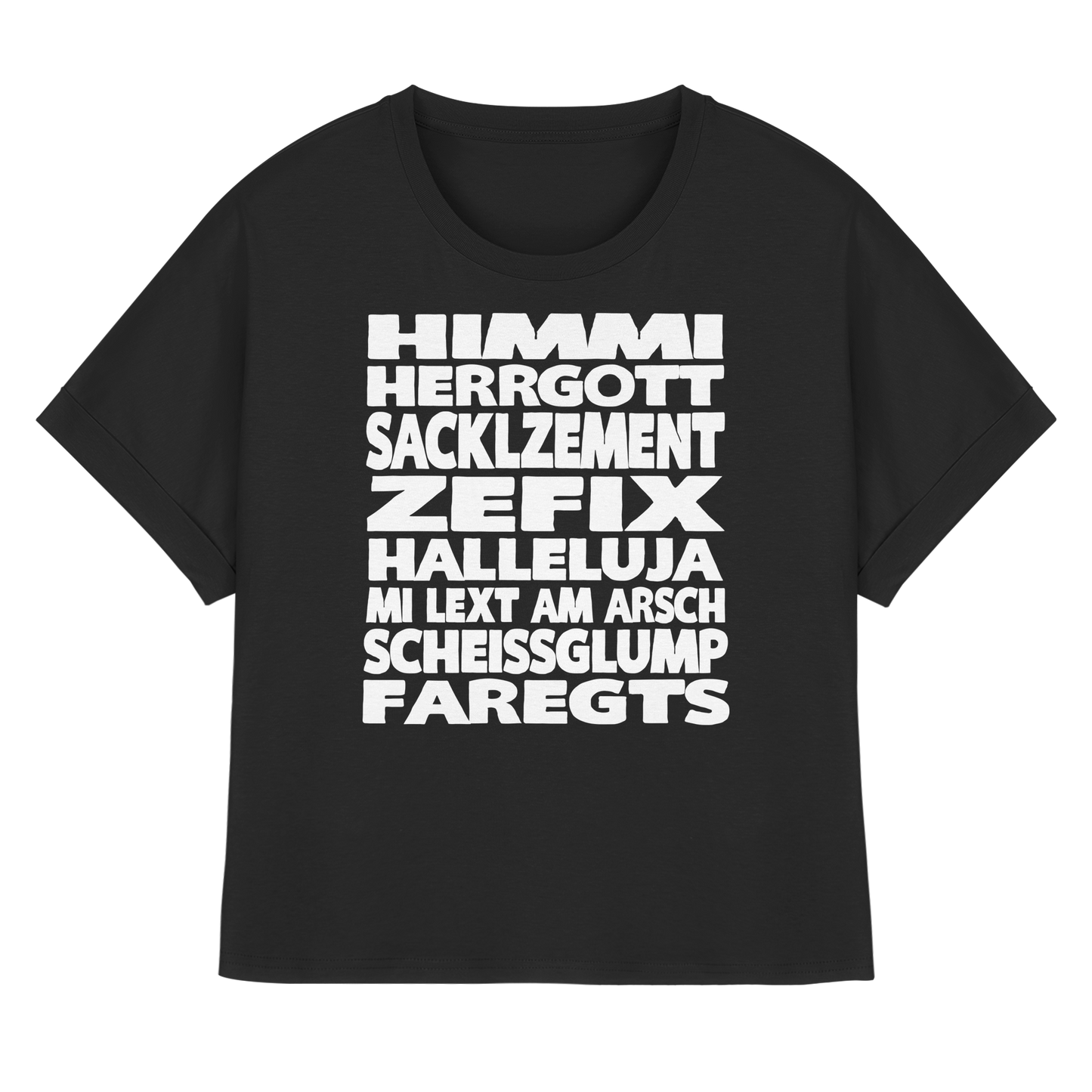 HIMMI HERRGOTT - Womens Organic Rolled Sleeves T-Shirt - BayrischerHumor