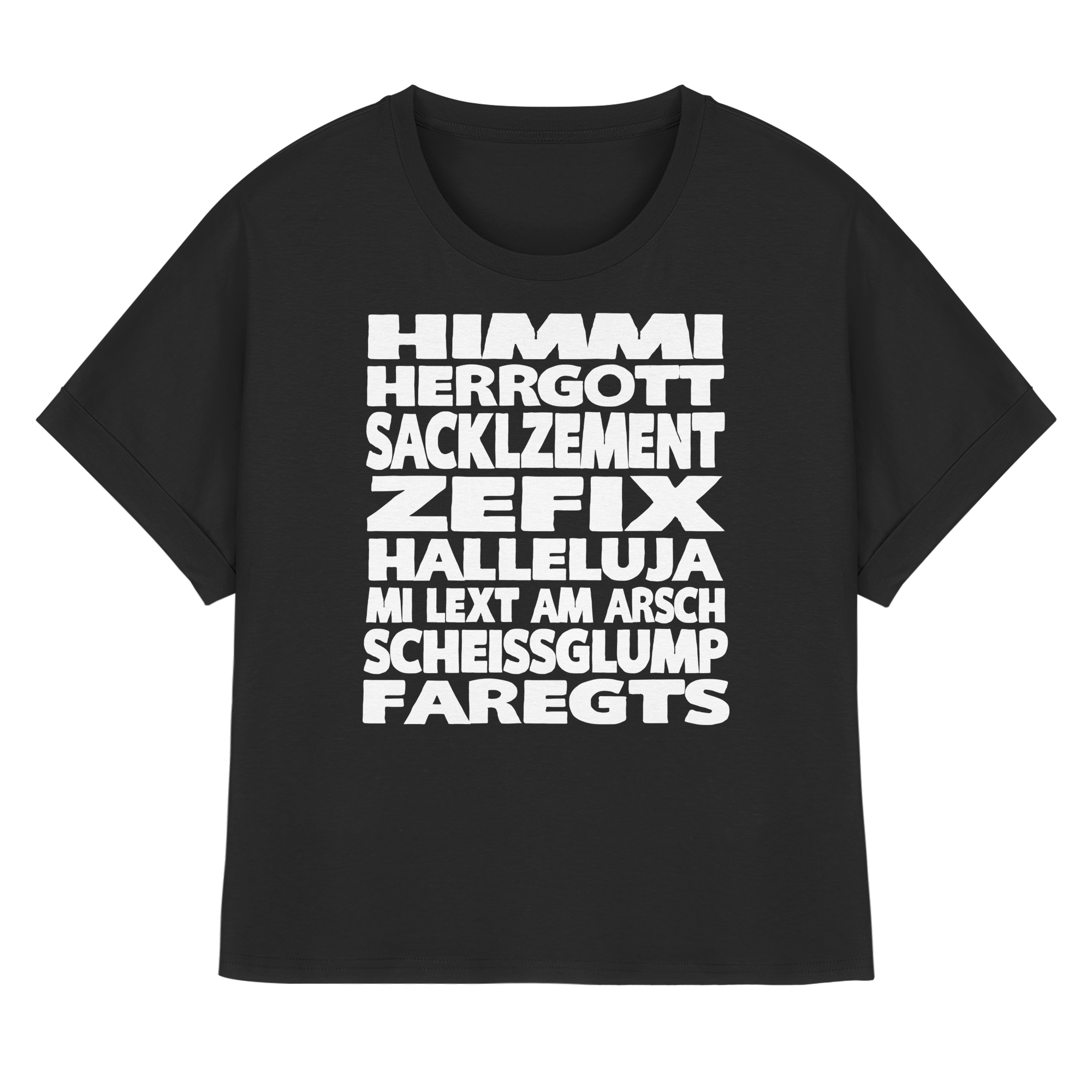 HIMMI HERRGOTT - Womens Organic Rolled Sleeves T-Shirt - BayrischerHumor