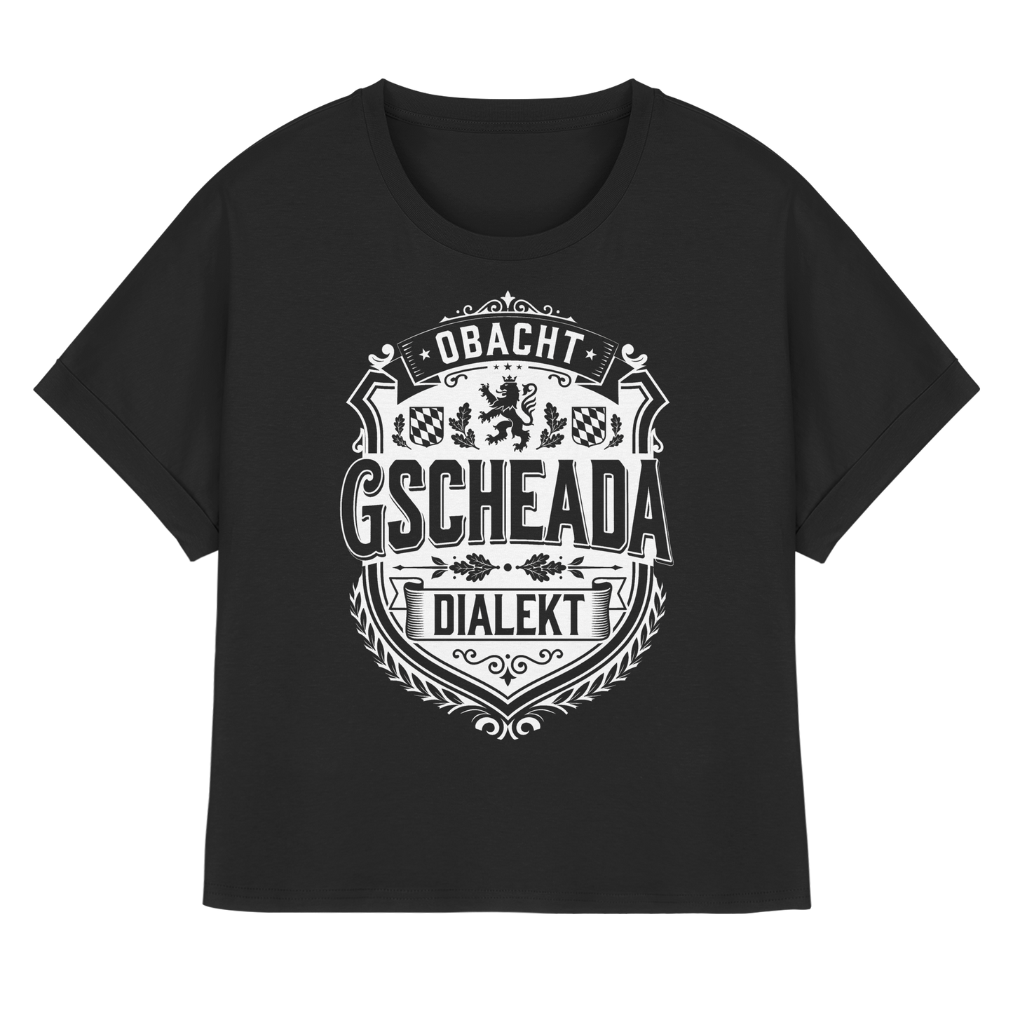 OBACHT GSCHEADA DIALEKT - Womens Organic Rolled Sleeves T-Shirt - BayrischerHumor