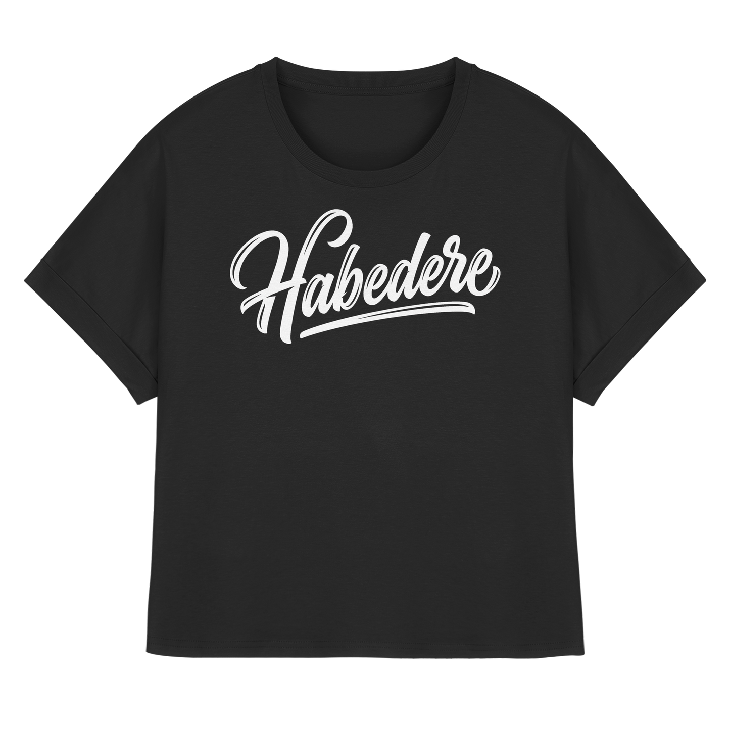 HABEDERE - Womens Organic Rolled Sleeves T-Shirt - BayrischerHumor